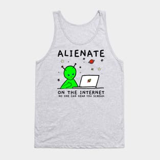 Alienate On The internet Tank Top